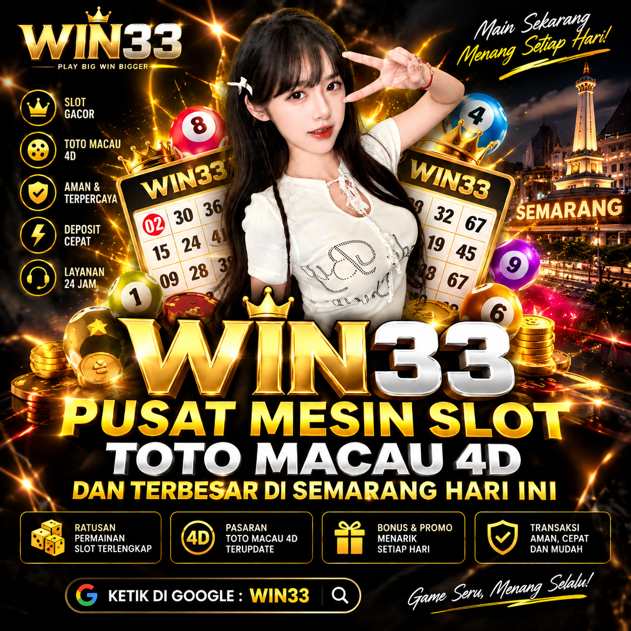 WIN33 | PUSAT MESIN SLOT  TOTO MACAU 4D DAN TERBESAR DI SEMARANG HARI INI